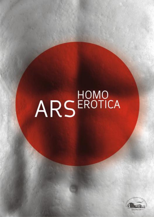 &quot;Ars Homo Erotica&quot;, Muzeum Narodowe, Warszawa