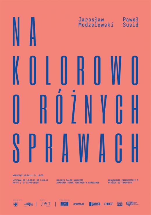Na kolorowo o różnych sprawach,  Jarosław Modzelewski i Paweł Susid, plakat