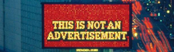 Antoni Muntadas, "This is not an Advertisement", Times Square, NY, 1985 © Muntadas ADAGP, Paris, 2012